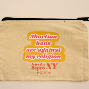 Abortion Bans Are Against My Religion Pouch